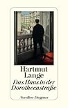 Das Haus in der Dorotheenstraße