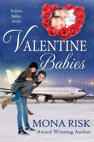 Valentine Babies (Holiday Babies #2)