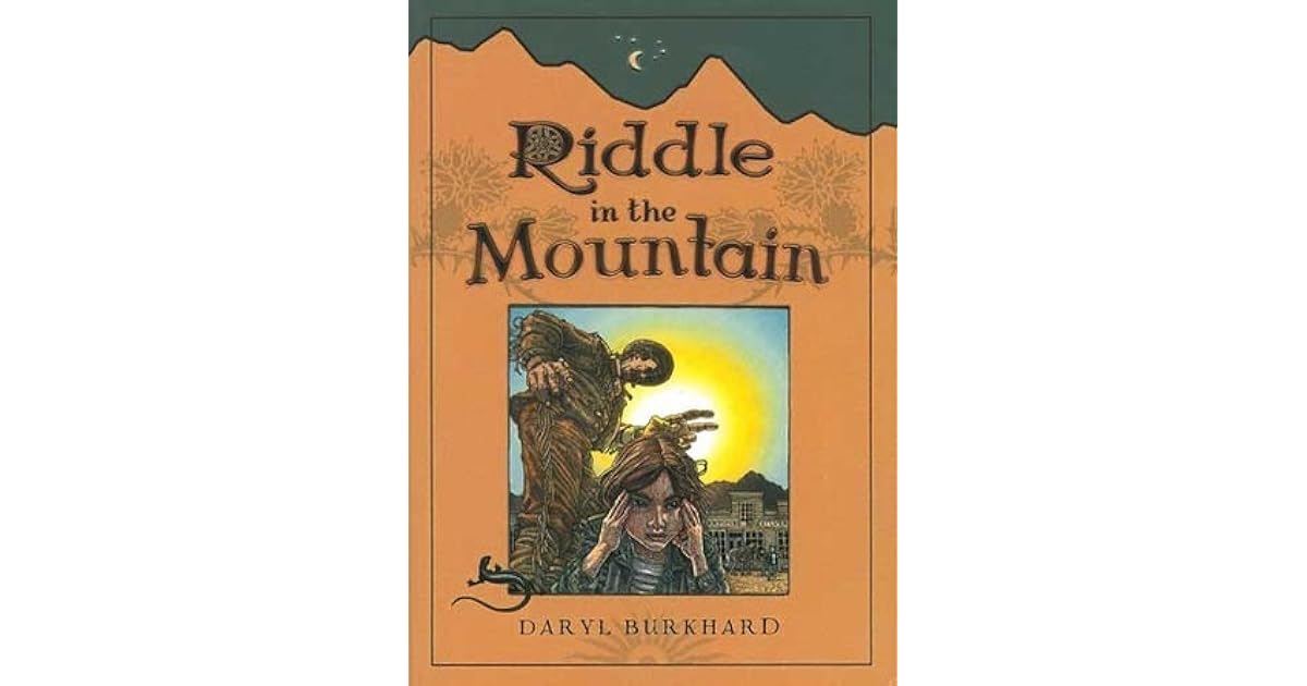 Riddle in the Mountain by Daryl Burkhard