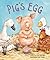 Pig's Egg