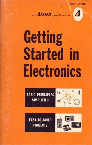 Getting Started in Electronics (Paperback)