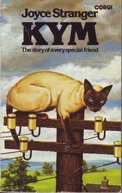 Kym: The True Story of a Siamese Cat