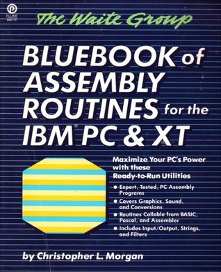 Bluebook of Assembly Routines for the IBM PC (Paperback)