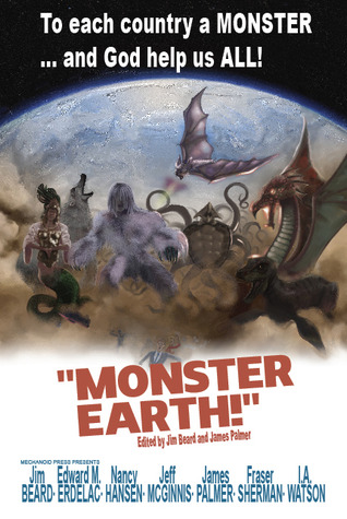 Monster Earth (Monster Earth, #1)