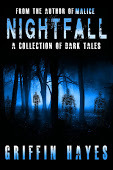 Nightfall: A Collection of Dark Tales (Kindle Edition)