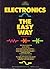 Electronics the Easy Way;Ea...