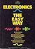 Electronics the Easy Way;Easy Way Series