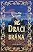 Dračí brána by Jenny-Mai Nuyen