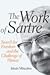 The Work of Sartre (Modern Revivals in Philosophy)