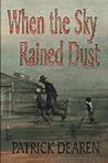 When the Sky Rained Dust