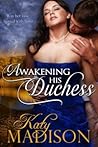 Awakening His Duchess