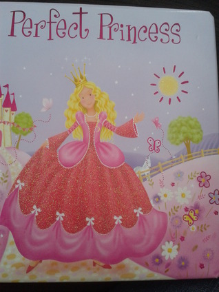 Perfect Princess
