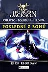 Poslední z bohů by Rick Riordan