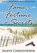 Fame Fortune secrets