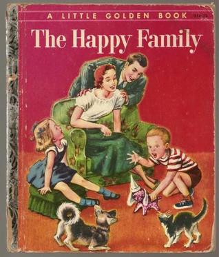 The Happy Family (A Little Golden Book)