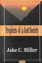 Prophets of a Just Society