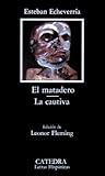 El matadero / La ...