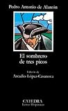 El sombrero de tres picos by Pedro Antonio de Alarcón