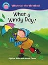 What a Windy Day! (Start Reading: Whatever the Weather)