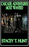 Most Wanted by Stacey T. Hunt