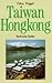 Taiwan, Hongkong (Beck'sche Reihe, #849, Aktuelle Länderkunden)
