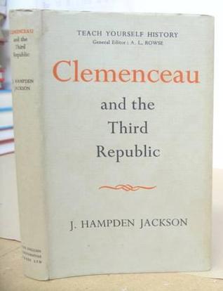 Clemenceau and the Third Republic