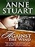 Against the Wind by Anne Stuart