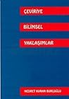 Çeviriye Bilimsel Yaklaşımlar