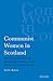 Communist Women in Scotland