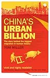 China's Urban Billion: The Story behind the Biggest Migration in Human History (Asian Arguments) China's Urban Billion: The Story behind the Biggest Migration in Human History (Asian Arguments)