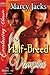 The Half-Breed Vampire (Redemption, #3)