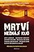 Mrtví neznají klid
