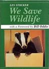 We Save Wildlife