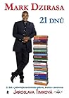 21 dnů, Mark Dzirasa