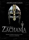 Zachania Tome Two by Joseph Henry Gaines