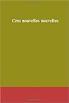 Cent Nouvelles Nouvelles by Antoine de La Sale
