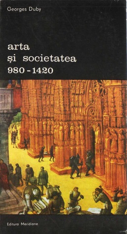 Arta și societatea 980-1420 vol. II (Paperback)