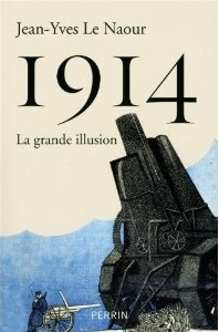 1914 : la grande illusion (Paperback)