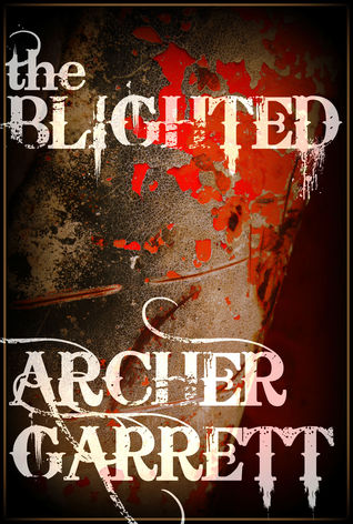 the Blighted (Kindle Edition)