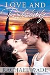 Love and Relativity by Rachael Wade Love and Relativity by Rachael Wade