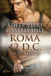 Roma 42 d.C.: Cuore nemico (Paperback)