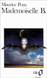 Mademoiselle B. Mademoiselle B.