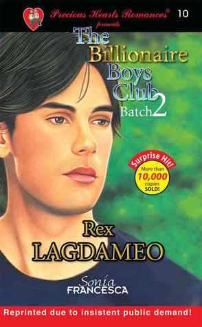 Rex Lagdameo (The Billionaire Boys Club, #10)