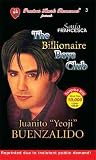 Juanito "Yeoji" Buenzalido (The Billionaire Boys Club, #3)