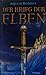 Der Krieg der Elben (Die El...
