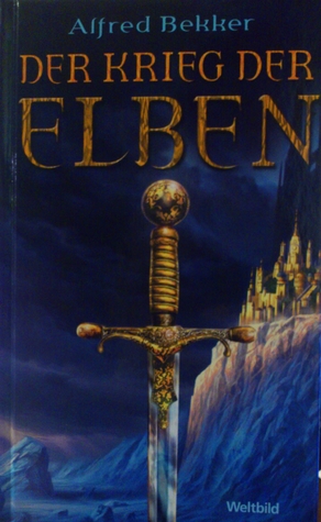 Der Krieg der Elben (Die Elben #3)