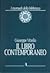 Il Libro Contemporaneo by Giuseppe Vitiello