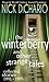 The Winterberry and Other Strange Tales by Nick DiChario