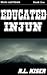 Educated Injun (Educated Injun #1)