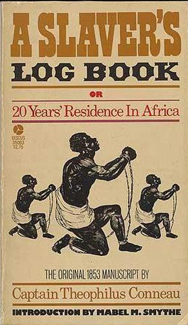 A Slaver's Log Book: Or, 20 Years' Residence in Africa (Paperback)
